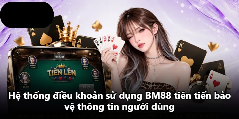 Hệ thống điều khoản sử dụng BM88 tiên tiến bảo vệ thông tin người dùng Hệ thống điều khoản sử dụng BM88 tiên tiến bảo vệ thông tin người dùng